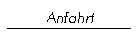 Anfahrt